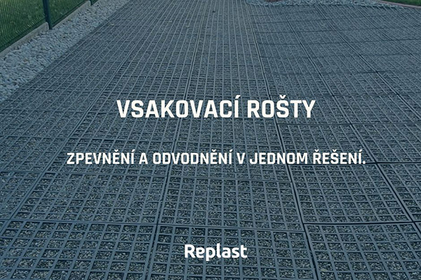 Vsakovací rošt Replast - zpevnění a odvodnění v jednom řešení.